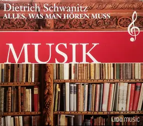 Dietrich Schwanitz - Musik (Alles, Was Man Hören Muss)