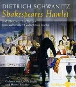 Dietrich Schwanitz - Shakespears Hamlet