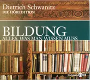 CD-Box - Dietrich Schwanitz - Bildung. Alles, Was Man Wissen Muss - Die Höredition (Sonderausgabe) - Slipcase