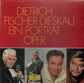 Dietrich Fischer-Dieskau - Ein Porträt Oper