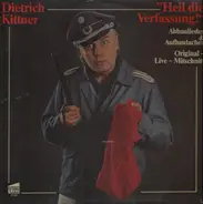 Dietrich Kittner - Heil die Verfassung!