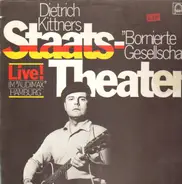 Dietrich Kittners Staats-Theater - Bornierte Gesellschaft