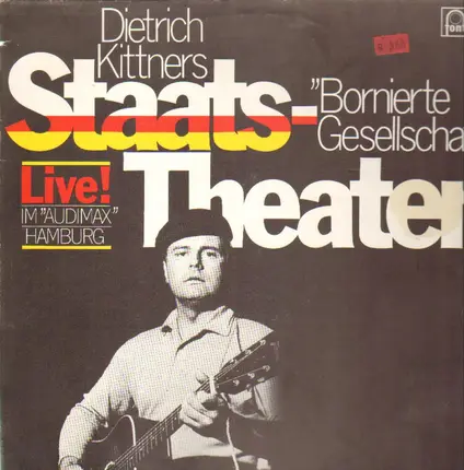 Dietrich Kittners Staats-Theater - Bornierte Gesellschaft