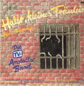 Die TV-Anstaltsband