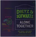 Double LP - Dietz & Schwartz - Alone Together - Hardcover Box + Booklet