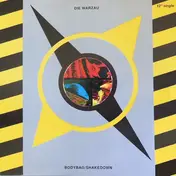 Die Warzau - Bodybag / Shakedown