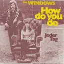 7'' - Die Windows - How Do You Do (Deutsche Aufnahme)