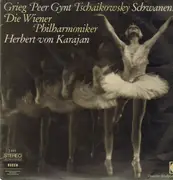 LP - Die Wiener Philharmoniker, Herbert von Karajan - Grieg - Peer Gynt, Tschaikowsky - Schwanensee