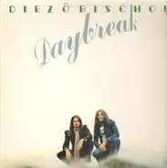 Diez & Bischof - Daybreak