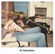 Die Zimmermänner - Die Wäscheleinen waren lang(1980-1985)