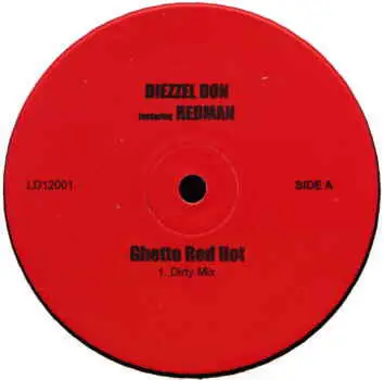 Diezzle Don Featuring Redman - Ghetto Red Hot