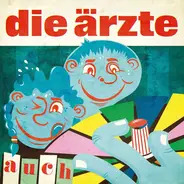 Die Ärzte - AUCH