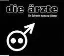 CD Single - Die Ärzte - Ein Schwein namens Männer