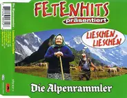 Die Alpenrammler - Lieschen, Lieschen