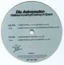 12'' - Die Astronauten - Weltraumcowboy / Cowboy In Space