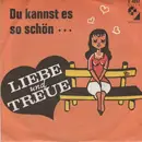 7'' - Die Astronauten - Du Kannst So Schön... / Liebe Und Treue (Das Ding)