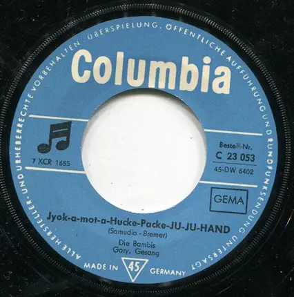 Die Bambis - Nur Ein Bild Von Dir / Jyok-A-Mot-A-Hucke-Packe-Ju-Ju-Hand