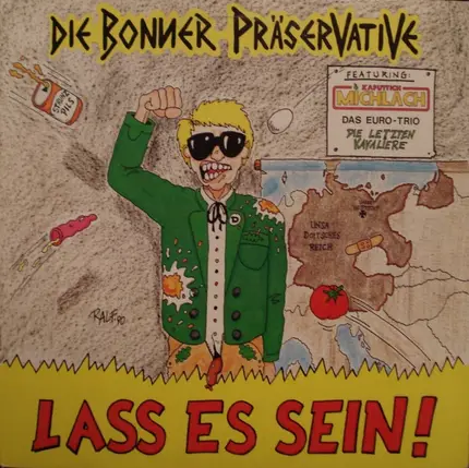 Die Bonner Präservative - Lass Es Sein