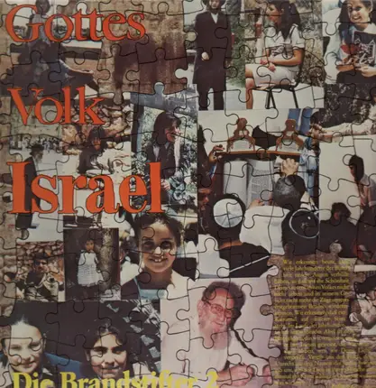 Die Brandstifter 2 - Gottes Volk Israel