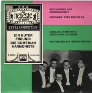 Die Comedian Harmonists - Ein Guter Freund