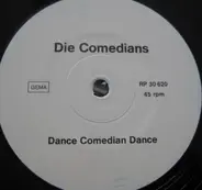 Die Comedians - Dance Comedian Dance