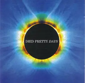 Died Pretty - Days