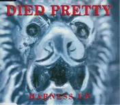 Died Pretty - Harness Up