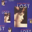 LP - Died Pretty - Lost