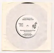 Died Pretty - Stoneage Cinderella (Live) / Stoned Crazy (Live)