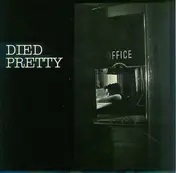 Died Pretty - Stoneage Cinderella