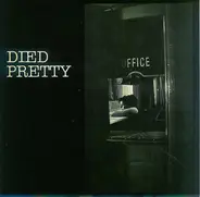 Died Pretty - Stoneage Cinderella