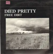 LP - Died Pretty - Free Dirt