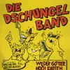 LP - Die Dschungelband - Weder Götter noch Idioten
