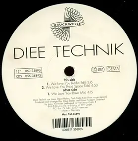 Diee Technik - We Love You