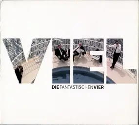 Die Fantastischen Vier - Viel