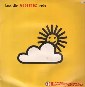 Die Fantastischen Vier - Lass Die Sonne Rein