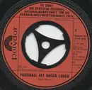 7'' - Die Fußball-Nationalmannschaft - Fussball Ist Unser Leben