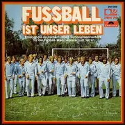 LP - Die Fußball-Nationalmannschaft - Fussball Ist Unser Leben