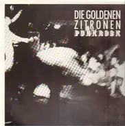 Die Goldenen Zitronen - Punkrock