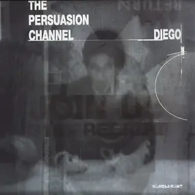 Diego - The persuasion channel
