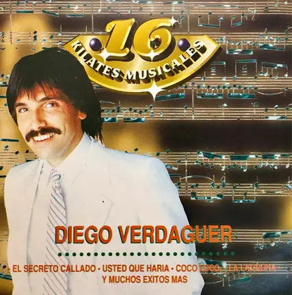 Diego Verdaguer - 16 Kilates Musicales