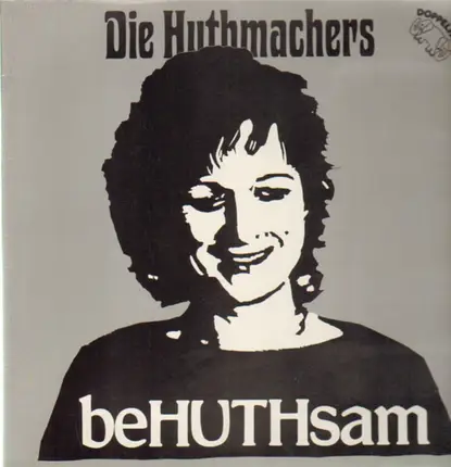 Die Huthmachers - beHUTHsam