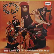 LP - Die Irren Zickendrähte - Die Grosse Jux-Box