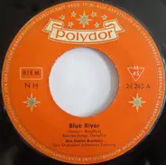 Die James Brothers - Blue River / Chérie, Chérie