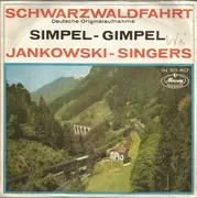 7'' - Die Jankowski Singers , The Horst Jankowski Orchestra - Eine Schwarzwaldfahrt / Simpel-Gimpel