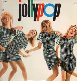Die Jollypops - Jollypop