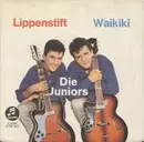 7'' - Die Juniors - Waikiki