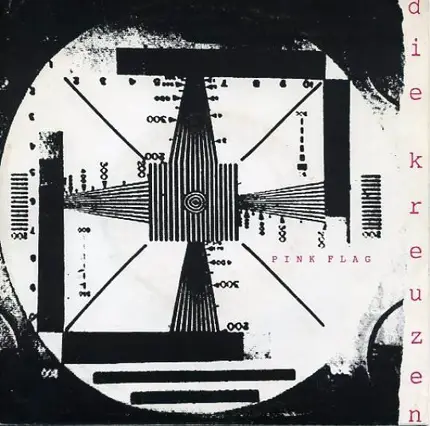 Die Kreuzen - Pink Flag
