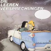 LP - Die Leeren Versprechungen - Wir Lassen Uns Das Singen Nicht Verbieten
