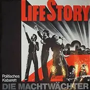 Die Machtwächter - Life Story
